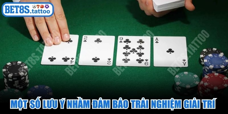Một số lưu ý nhằm đảm bảo trải nghiệm giải trí tại Game bài BET8s an toàn
