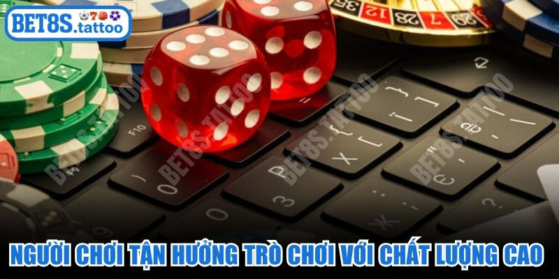 Người chơi có thể tận hưởng trò chơi với chất lượng cao và giao diện hiện đại