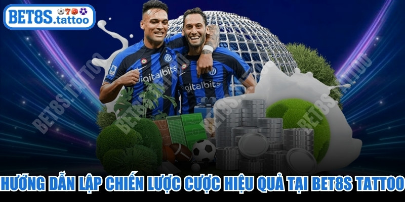 Hướng dẫn lập chiến lược cược