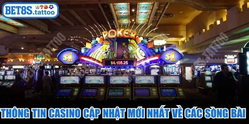 Thông tin casino thế giới cập nhật mới nhất về các sòng bài đẳng cấp